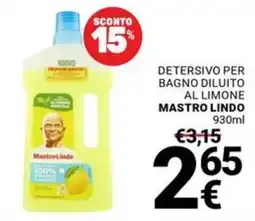 Supermercati Gulliver Detersivo per bagno diluito al limone Mastro Lindo offerta