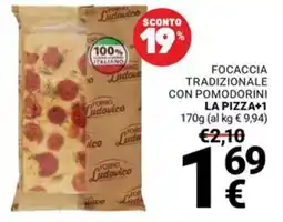 Supermercati Gulliver Focaccia tradizionale con pomodorini La Pizza+1 offerta