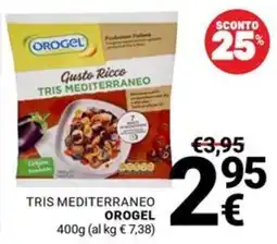 Supermercati Gulliver Tris mediterraneo Orogel offerta