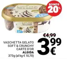 Supermercati Gulliver Vaschetta gelato soft & crunchy Carte d'or Algida offerta