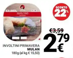 Supermercati Gulliver Involtini primavera Mulan offerta