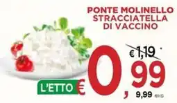 Jero Market Ponte Molinello Stracciatella di Vaccino offerta