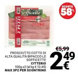 Supermercati Gulliver Prosciutto cotto di alta qualità bipacco le sofficette Citterio offerta