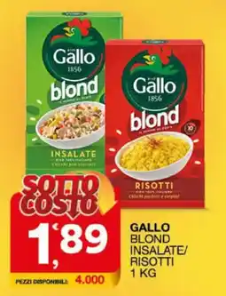 Sisa Gallo blond insalate/risotti offerta