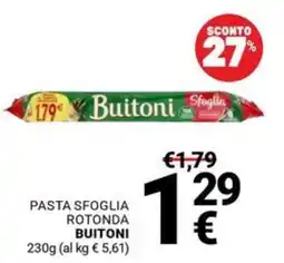 Supermercati Gulliver Pasta sfoglia rotonda Buitoni offerta