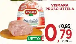 Jero Market Vismara Prosciuttella offerta