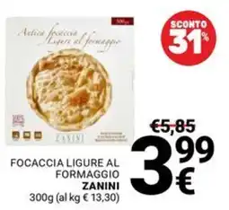 Supermercati Gulliver Focaccia ligure al formaggio Zanini offerta