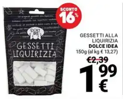 Supermercati Gulliver Gessetti alla liquirizia Dolce Idea offerta