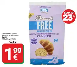 Supermercati Gulliver Croissant senza zuccheri aggiunti Bauli offerta