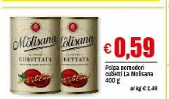 EMMEpiù Polpa pomodori cubetti offerta