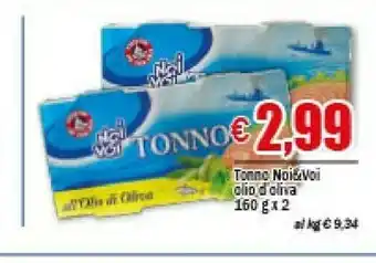 EMMEpiù Noi voi - tonno all'olio di oliva 320 g(ml) offerta