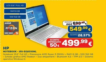 Euronics 15s-eq2033nl computer portatile 39,6 cm (15.6") full hd amd ryzen 5 8 gb ddr4-sdram 512 gb ssd wi-fi 5 (802.11ac) windows 10 offerta