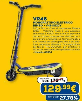 Euronics Vr46 monopattino elettrico bimbo - v46 kiddy offerta