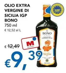 Migross Superstore Olio extra vergine di Sicilia IGP Bono offerta