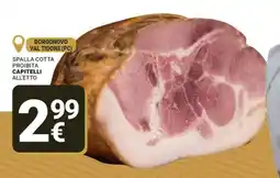 Supermercati Gulliver Spalla cotta proibita capitelli offerta