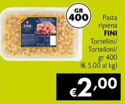 Maxi Supermercati Fini Pasta ripiena Tortellini/ Tortelloni offerta