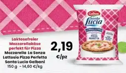 Interspar Mozzarella La Senza Lattosio Pizza Perfetta Santa Lucia Galbani offerta