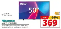 Comet Hisense QLED TV 50"4K 50E79S offerta