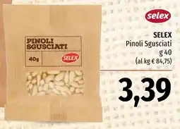 Emi Market Selex Pinoli Sgusciati offerta