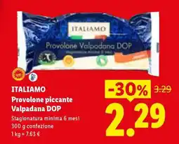 Lidl ITALIAMO Provolone piccante Valpadana DOP offerta