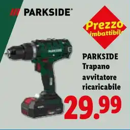 Lidl PARKSIDE Trapano avvitatore ricaricabile offerta