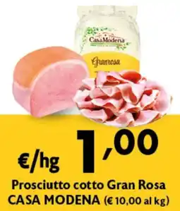 Spak Supermercati Prosciutto cotto Gran Rosa Casa Modena offerta