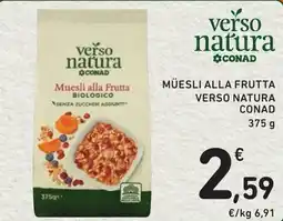 Spazio Conad Muesli alla Frutta Verso Natura offerta