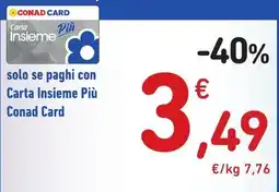 Spazio Conad Carta Insieme Più Conad Card offerta