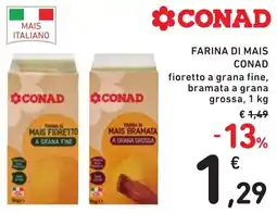 Spazio Conad Farina di mais Conad offerta