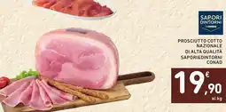 Spazio Conad Prosciutto cotto nazionale di alta qualità Saporidintorni Conad offerta