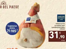 Spazio Conad Prosciutto di Parma DOP Sapori&Dintorni offerta