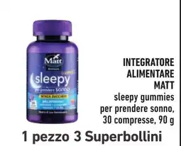 Spazio Conad Sleepy gummies Matt offerta