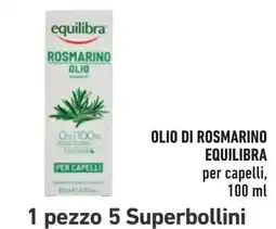 Spazio Conad Olio di rosmarino Equilibra per capelli offerta