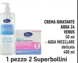 Spazio Conad Crema idratante aqua 24 venus offerta