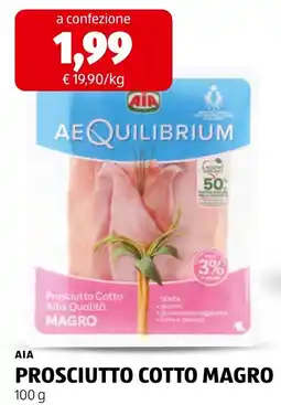 ALDI AIA Prosciutto Cotto Alta Qualità Magro offerta