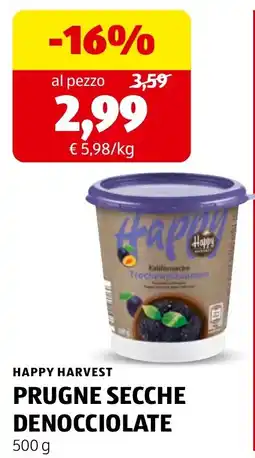 ALDI Happy Harvest Prugne Secche Denocciolate offerta