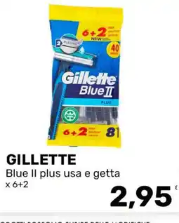 Iper Tosano Gillette Blue II plus usa e getta offerta