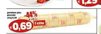Provolone plac piccante