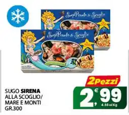Eurospar SUGO SIRENA ALLA SCOGLIO/MARE E MONTI GR.300 offerta