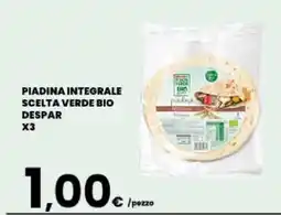 Eurospar PIADINA INTEGRALE SCELTA VERDE BIO DESPAR X3 offerta