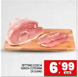 Eurospar Fettine Coscia Senza Cotenna di Suino offerta
