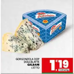 Eurospar Gorgonzola DOP Dolcelatte Galbani offerta