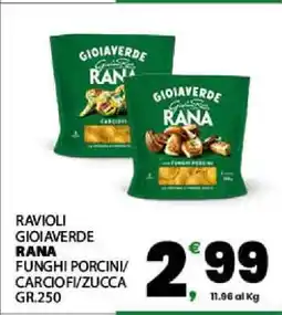 Eurospar Ravioli Gioiaverde Rana offerta