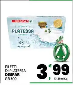 Eurospar FILETTI DI PLATESSA DESPAR GR.300 offerta