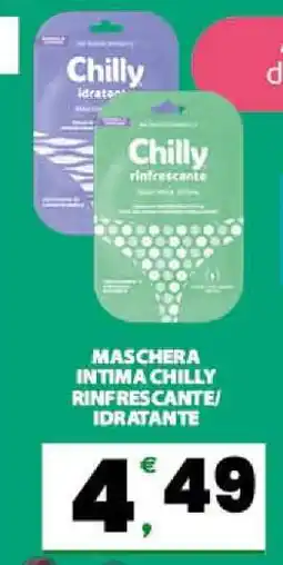 Eurospar MASCHERA INTIMA CHILLY RINFRESCANTE/IDRATANTE offerta