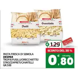 Eurospar PASTA FRESCA DI SEMOLA DESPAR offerta