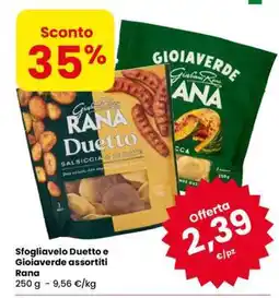Eurospar Sfogliavelo Duetto e Gioiaverde assortiti Rana offerta