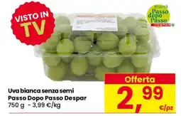 Eurospar Uva bianca senza semi offerta