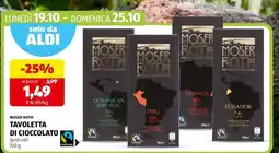 ALDI MOSER ROTH TAVOLETTA DI CIOCCOLATO offerta