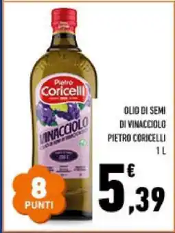 Conad Olio di semi di vinacciolo Pietro Coricelli offerta